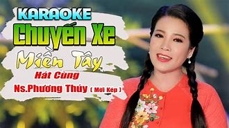 Karaoke Chuyến Xe Về Miền Tây