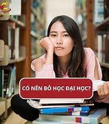 Nghỉ Học Đại Học Giữa Chừng