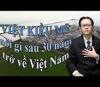 Việt Kiều Mỹ Nói Về Việt Nam